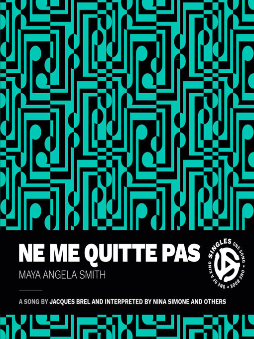 Title details for Ne me quitte pas by Maya Angela Smith - Available